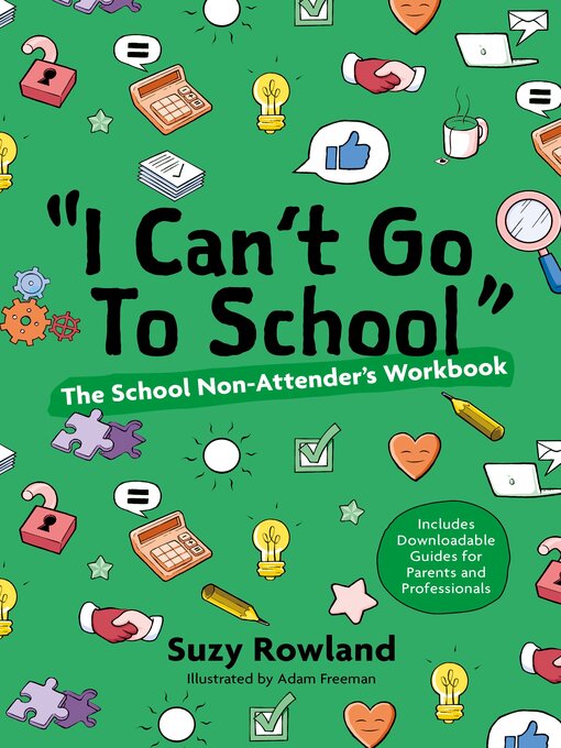Title details for I can't go to school!' by Suzy Rowland - Available